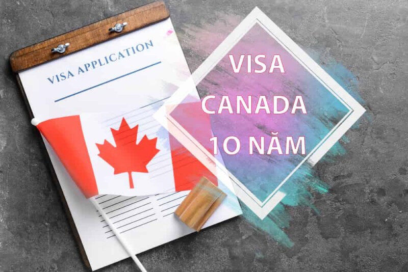 Visa du lịch Canada 10 năm mang đến trải nghiệm du lịch phong phú